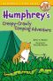 [Humphrey's Tiny Tales 03] • Humphrey's Creepy-Crawly Camping Adventure